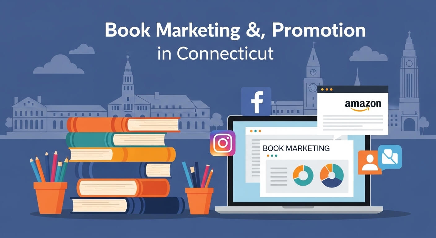 Top 28 Best Book Marketing And Promotion Services In Connecticut To Look For