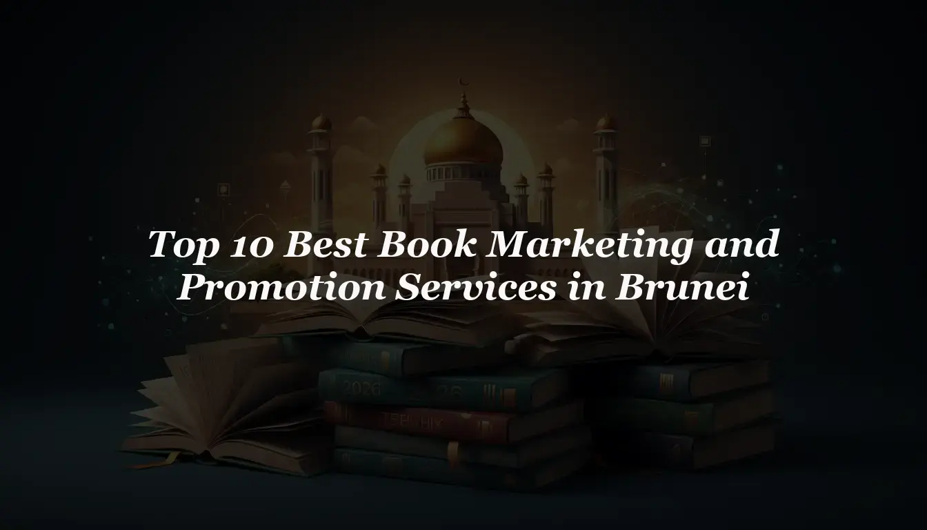 10 Best Book Marketing Services in Brunei for 2026