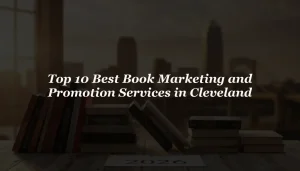 10 Best Book Marketing Services in Cleveland 2026